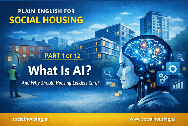 What Is AI (And Why Should Housing Leaders Care?)